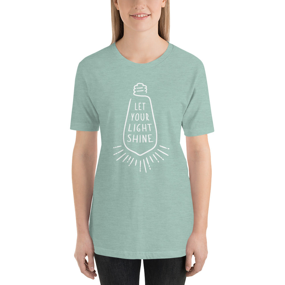 "Let Your Light Shine" Unisex T-Shirt