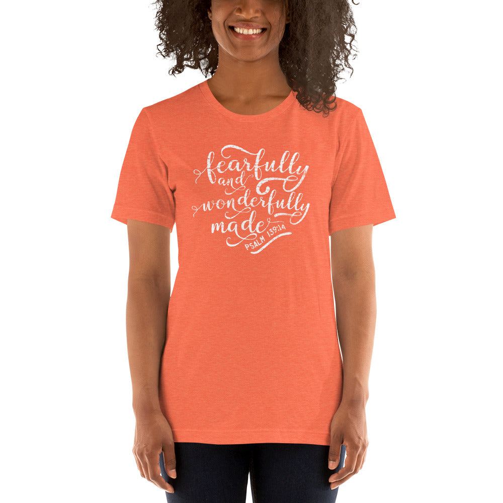 "Fearfully & Wonderfully Made" Unisex T-Shirt