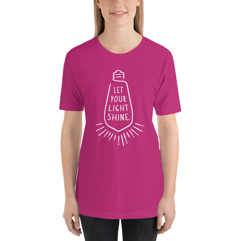 "Let Your Light Shine" Unisex T-Shirt