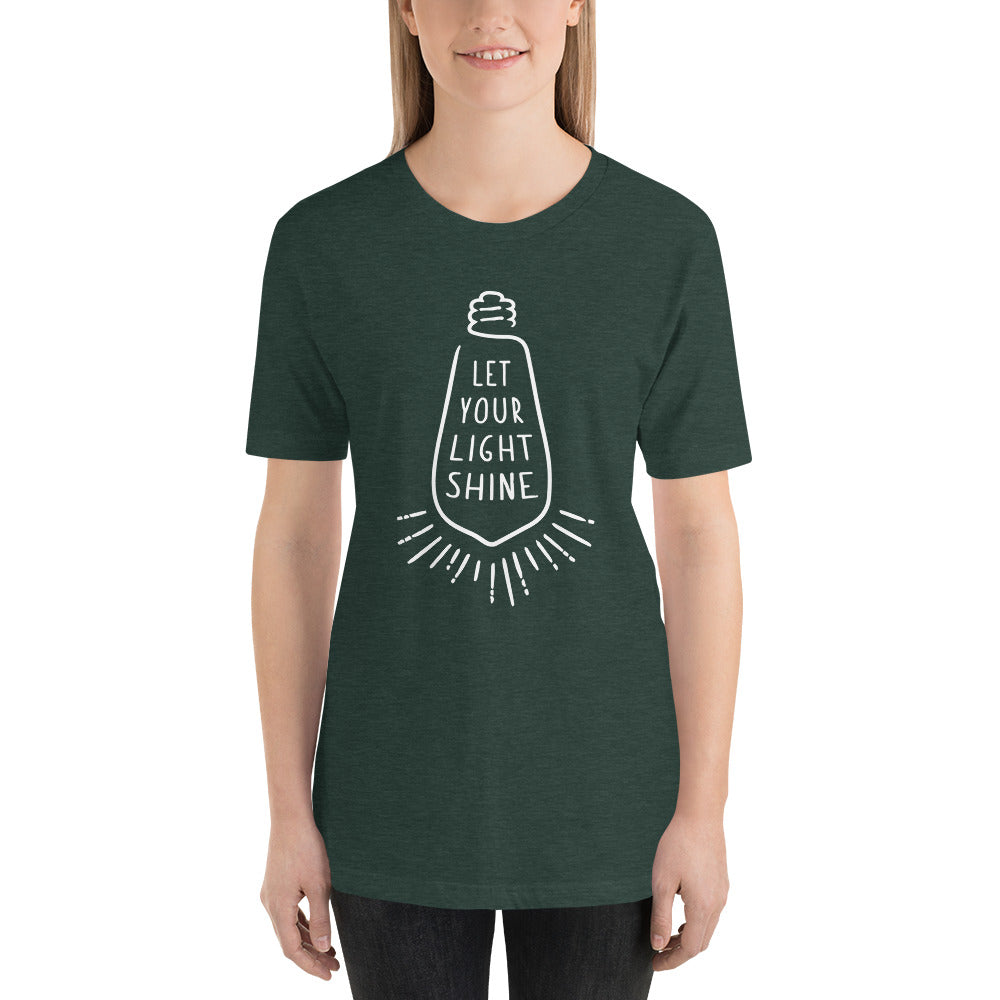 "Let Your Light Shine" Unisex T-Shirt