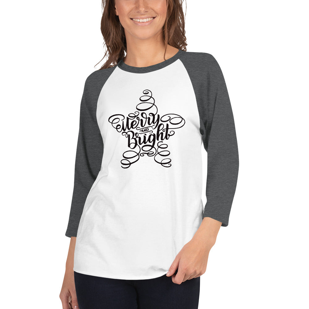 Merry and Bright - 3/4 Sleeve Raglan Tee