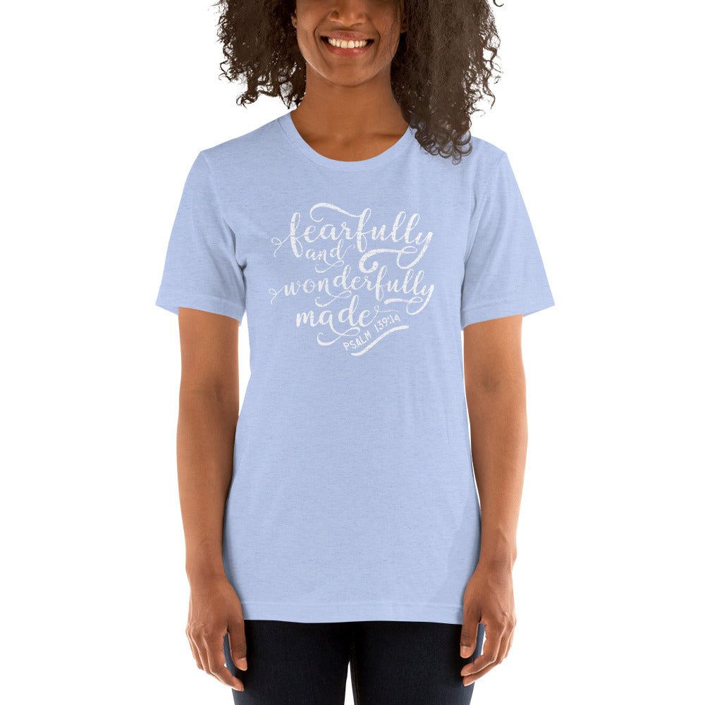 "Fearfully & Wonderfully Made" Unisex T-Shirt